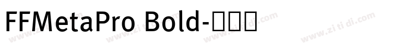 FFMetaPro Bold字体转换